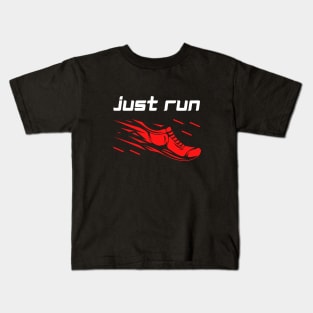 Just Run Kids T-Shirt